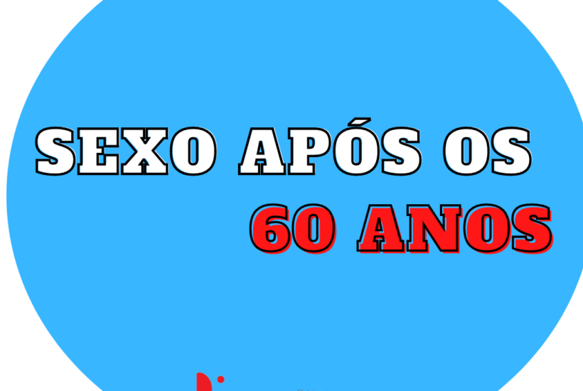 Sexo após os 60 anos