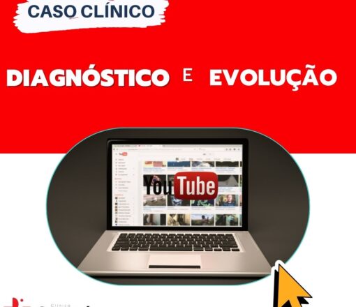 CASO CLÍNICO - Dr. Humberto Gurgel